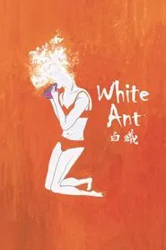 White Ant movie poster