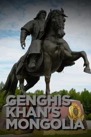Genghis Khan's Mongolia tv show poster