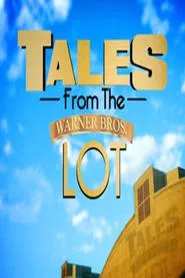 Tales from the Warner Bros. Lot movie poster