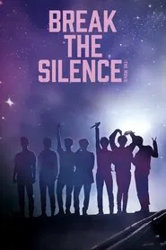 Break the Silence: The Movie movie poster
