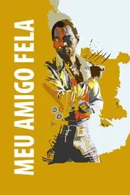 My Friend Fela movie poster