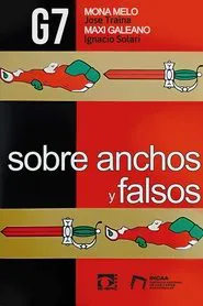 Sobre anchos y falsos movie poster