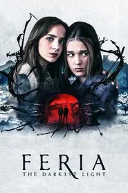 Feria: The Darkest Light tv show poster