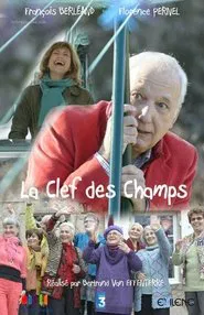 La clef des champs movie poster