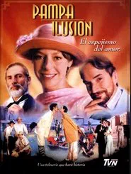 Pampa Ilusión tv show poster
