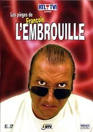 Les pièges de François l'Embrouille movie poster