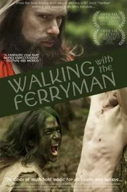 Walking with the Ferryman movie poster