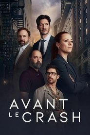 Avant le crash tv show poster