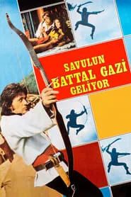 Savulun Battal Gazi Geliyor movie poster