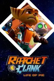 Ratchet and Clank: Life of Pie movie poster