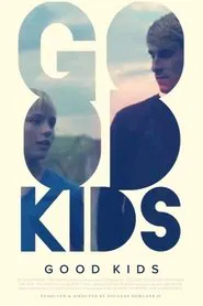 Good Kids movie poster