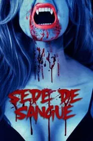 Poster do filme Sede de Sangue