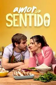 Poster do filme Amor sin sentido