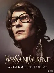 Yves Saint Laurent, Creator of Fire movie poster