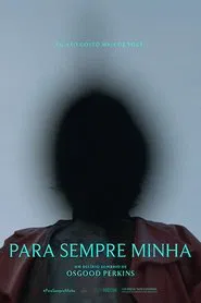 Poster do filme Para Sempre Minha