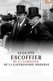 Poster do filme Auguste Escoffier: The Birth of Haute Cuisine