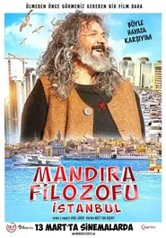Mandıra Filozofu: İstanbul movie poster