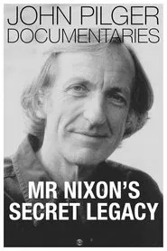 Mr Nixon's Secret Legacy movie poster