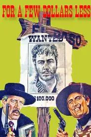 For a Few Dollars Less movie poster