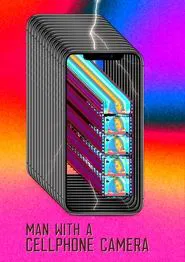 Man with a cellphone camera movie poster