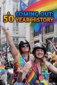 Coming Out: A 50 Year History movie poster