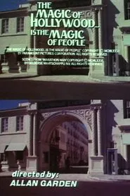 The Magic of Hollywood... Is the Magic of People movie poster