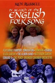 Ken Russell: In Search of the English Folk Song movie poster