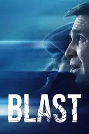 Blast movie poster