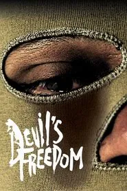 Devil’s Freedom movie poster
