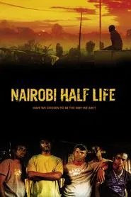 Nairobi Half Life movie poster