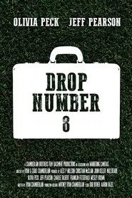 Drop Number 8 movie poster