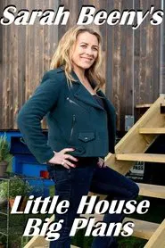 Sarah Beeny's Little House Big Plans tv show poster
