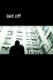 Laid Off movie poster