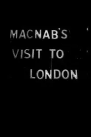 MacNab's Visit to London movie poster