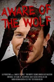Poster do filme Aware of the Wolf