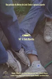 147: A toda marcha movie poster