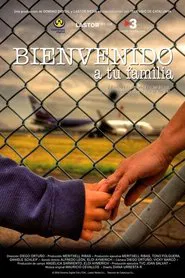 Poster do filme Bienvenido a tu Familia
