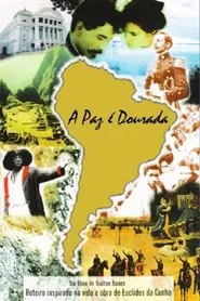 A Paz é Dourada movie poster