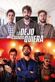 I Can Quit Whenever I Want movie poster