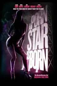 A Porn Star Is Born movie poster