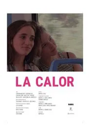 La calor movie poster