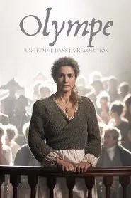Olympe, une femme dans la Révolution movie poster