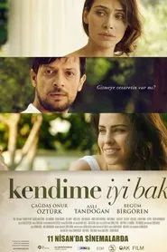 Kendime İyi Bak movie poster