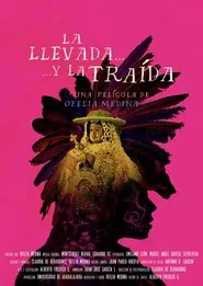 La llevada y la traída movie poster