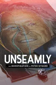 Unseamly: The Investigation of Peter Nygård tv show poster