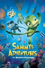 A Turtle's Tale: Sammy's Adventures movie poster
