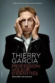 Thierry Garcia dans Profession voleur d'identités movie poster