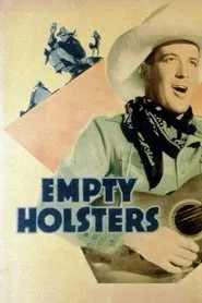 Empty Holsters movie poster
