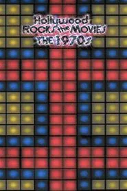 Hollywood Rocks the Movies: The 1970s movie poster