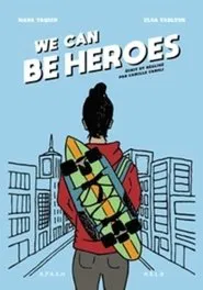 Poster do filme We Can Be Heroes